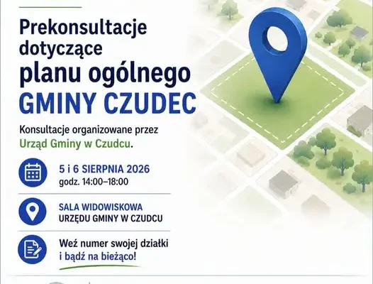 Prekonsultacje planu ogólnego w Czudcu – sprawdź, co dotyczy Twojej działki