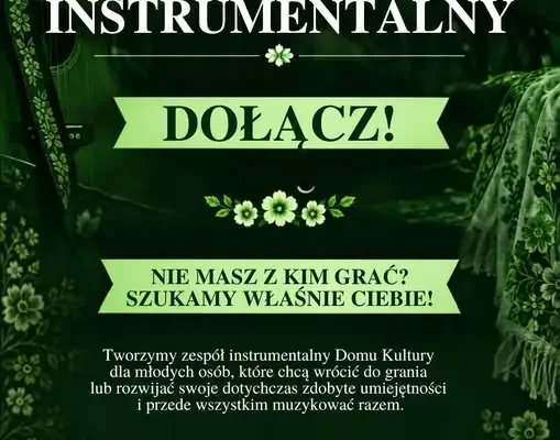Zespół Instrumentalny w Domu Kultury w Sokołowie szuka nowych muzyków