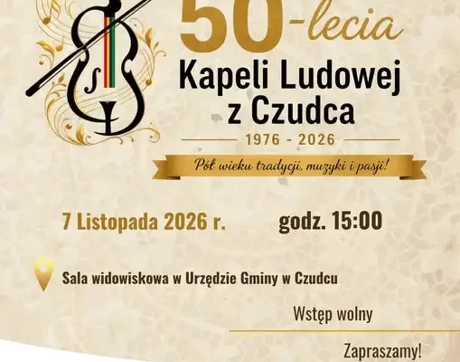 50-lecie Kapeli Ludowej z Czudca – wyjątkowy koncert jubileuszowy