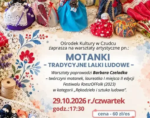 Warsztaty tworzenia motanek w Ośrodku Kultury w Czudcu – artystyczny czwartek