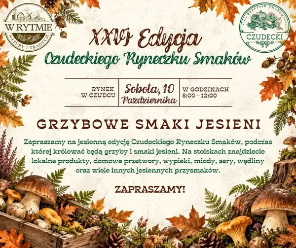 Czudecki Ryneczek Smaków zaprasza na grzybowy weekend