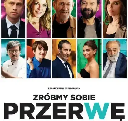 Kino Strzyżów zaprasza na komedię „Zróbmy sobie przerwę”