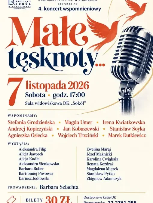 „Małe tęsknoty…” – koncert wspomnieniowy w Strzyżowie już 7 listopada