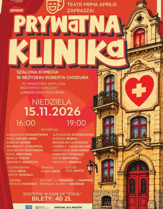 Strzyżów: ostatnia w tym roku okazja, by zobaczyć „Prywatną Klinikę”