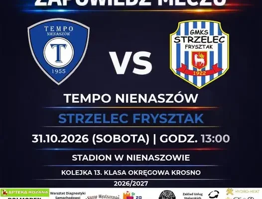 Strzelec Frysztak zagra w Nienaszowie z Tempem w 13. kolejce klasy okręgowej